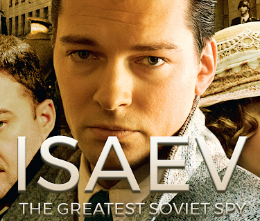 Isaev: The Greatest Soviet Spy