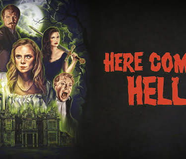 Here Comes Hell (2019)