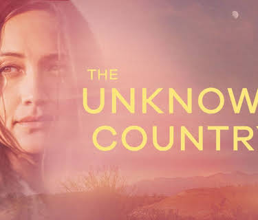 The Unknown Country (2026)
