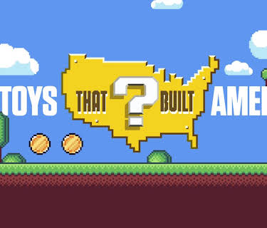The Toys That Built America