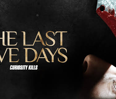 The Last Five Days (2020)