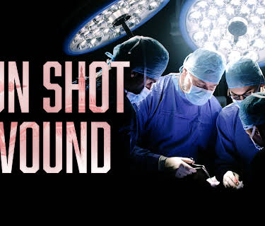 Gun Shot Wound (2026)