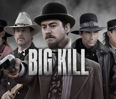 Big Kill (2019)