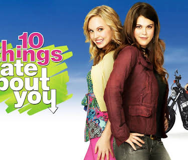 10 Things I Hate About You