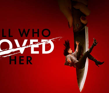 All Who Loved Her (2021)