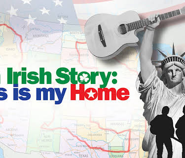 An Irish Story: This is My Home (2020)