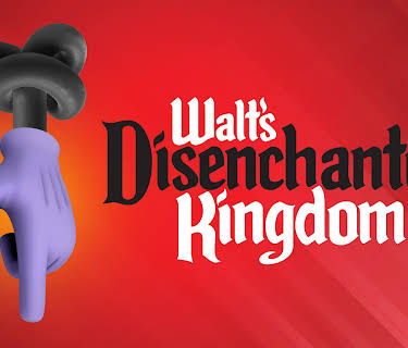 Walt's Disenchanted Kingdom (2023)