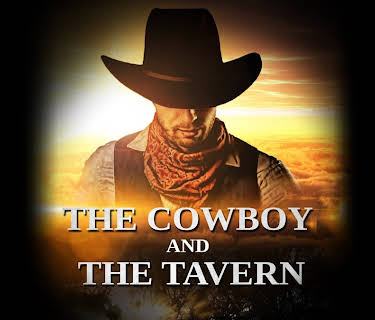 The Cowboy and the Tavern (2016)