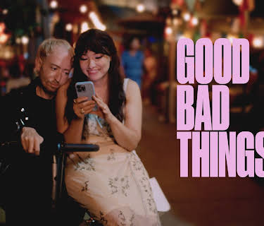 Good Bad Things (2025)