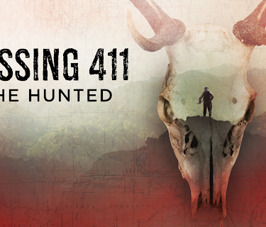 Missing 411:  The Hunted (2019)