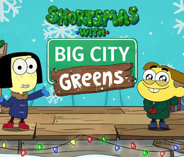 Shortsmas with Big City Greens (2022)