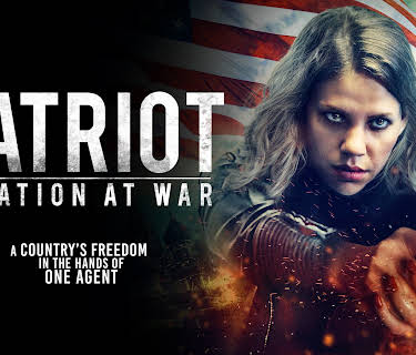 Patriot: A Nation At War (2019)