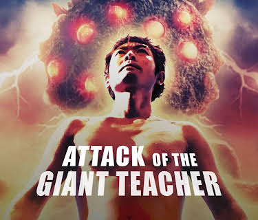 Attack Of The Giant Teacher (2020)
