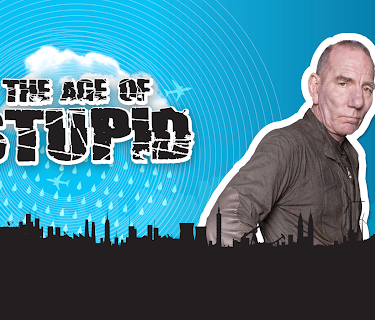 The Age of Stupid (2009)