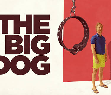 The Big Dog (2024)