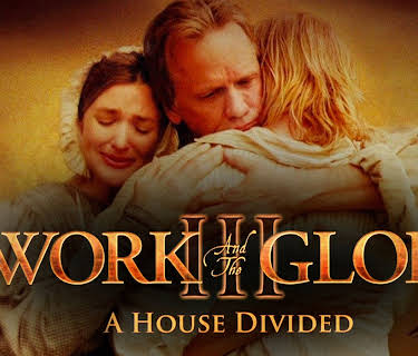 The Work and the Glory III: A House Divided (2006)