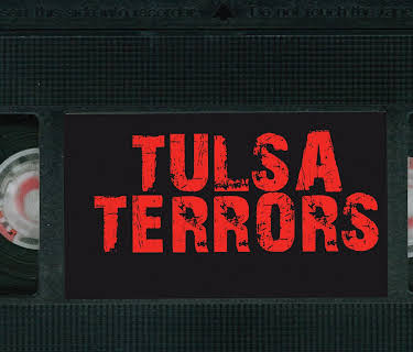 Tulsa Terrors (Special Edition) (2024)