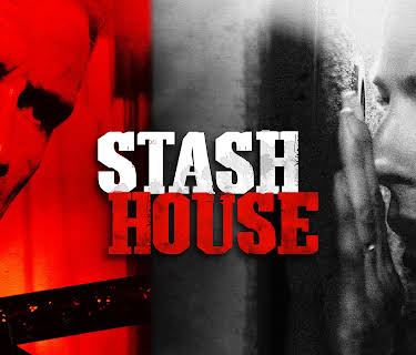 Stash House (2012)
