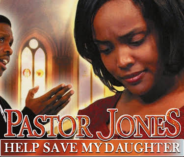 Pastor Jones: Help Save My Daughter (2007)