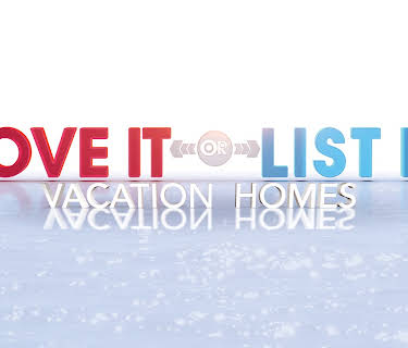 Love It Or List It: Vacation Homes