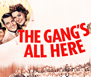 The Gang's All Here (1943)