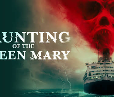 Haunting of the Queen Mary (2023)