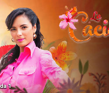 La Cacica season-1
