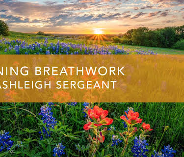 Morning Breathwork (2022)