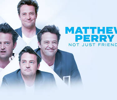 Matthew Perry: Not Just Friends (2023)