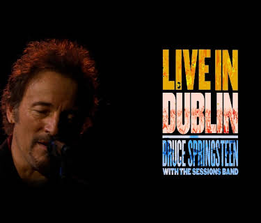 Bruce Springsteen: Live In Dublin (2007)