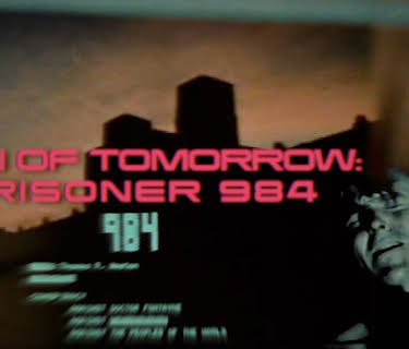 Man of Tomorrow: Prisoner 984 (1982)