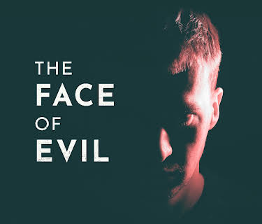 The Face of Evil Season 1