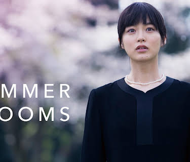 SUMMER BLOOMS (English Subtitled) (2018)