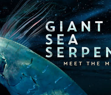 Giant Sea Serpent: Meet the Myth (2021)