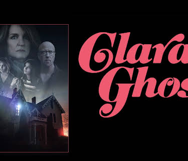 Clara's Ghost (2018)