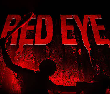 Red Eye (2018)
