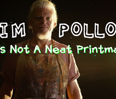 Jim Pollock Is Not A Neat Printmaker (2019)