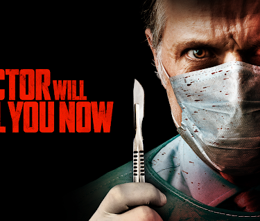 The Doctor Will Kill You Now (2019)