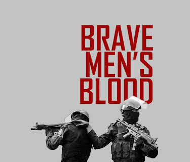 Brave Men's Blood (English Subtitled) (2014)