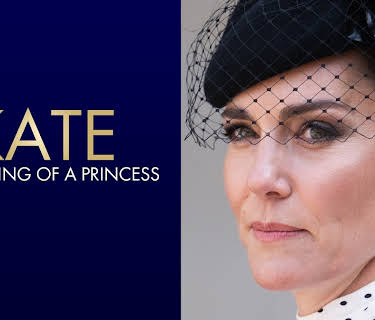 Kate: The Making of a Princess