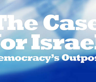 The Case for Israel:  Democracy's Outpost (2009)