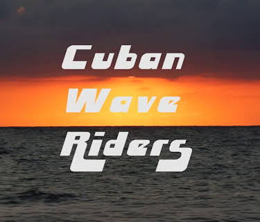 Cuban Wave Riders (2018)
