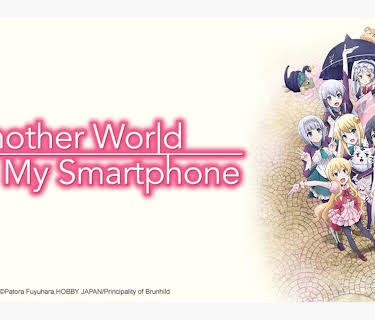 In Another World With My Smartphone - S01