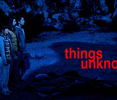 Things Unknown (2015)