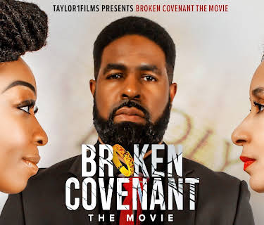 Broken Covenant The Movie (2021)