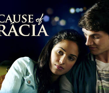 Because of Grácia (2017)