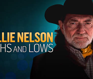 Willie Nelson: Highs and Lows season-1