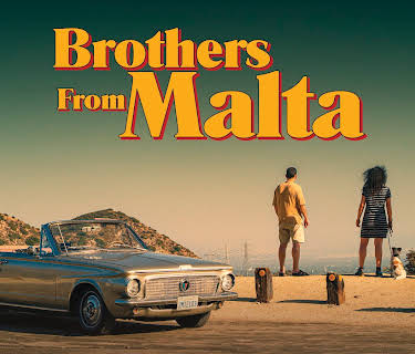 Brothers From Malta (2023)