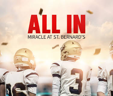 All In: Miracle at St. Bernard's (2022)
