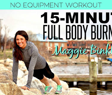 15-Minute Full Body Burn 3.0 Workout